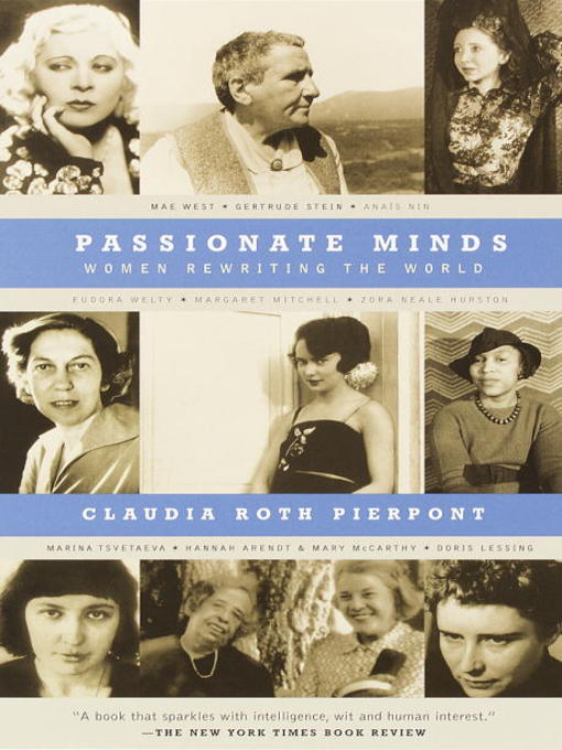Détails du titre pour Passionate Minds par Claudia Roth Pierpont - Disponible